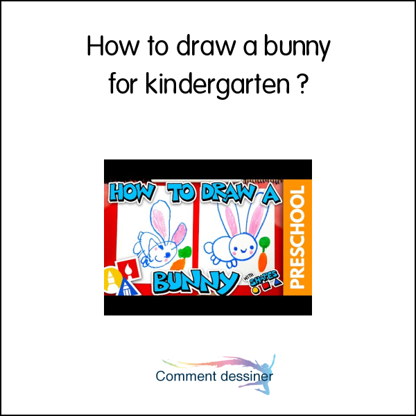 How to draw a bunny for kindergarten